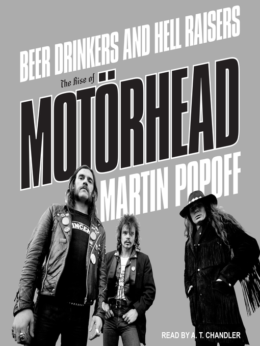 Title details for Beer Drinkers and Hell Raisers by Martin Popoff - Available